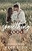 Something Good (The Blisswood Brothers #3)