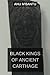 Black Kings of Ancient Cart...