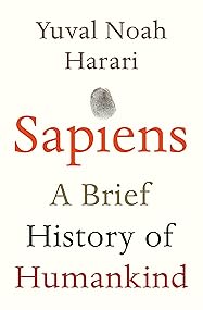 Sapiens: A Brief History of Humankind