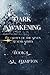 Dark Awakening (The Crown of the Seven Realms, #1)