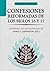 Confesiones Reformadas de l...