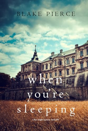 When You’re Sleeping (Finn Wright #4)