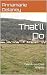 That'll Do by Annamarie Delaney