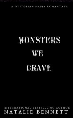 Monsters we Crave (Maelstrom, #1)