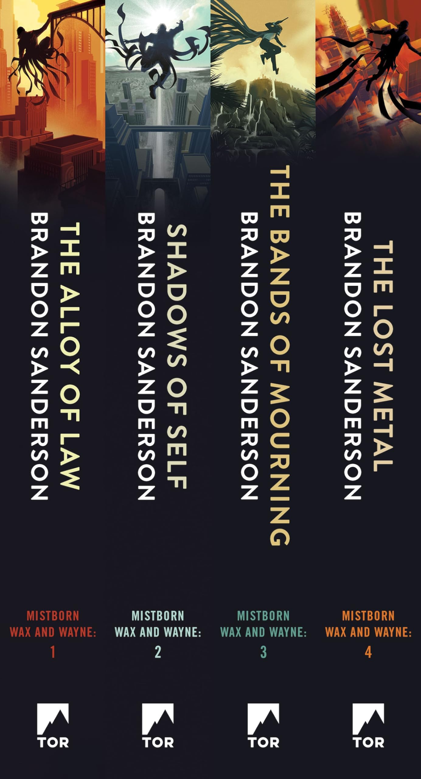 Mistborn: The Wax & Wayne Series: Alloy of Law, Shadows of Self, Bands of Mourning, The Lost Metal (The Mistborn Saga)