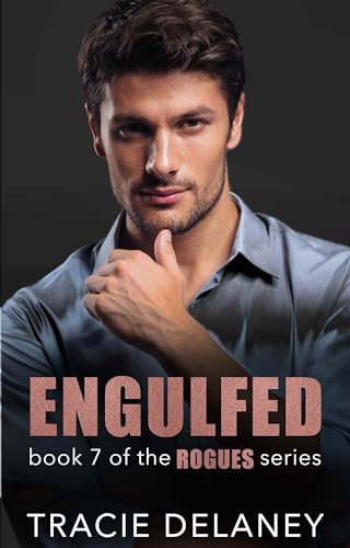 Engulfed (Rogues, #7)