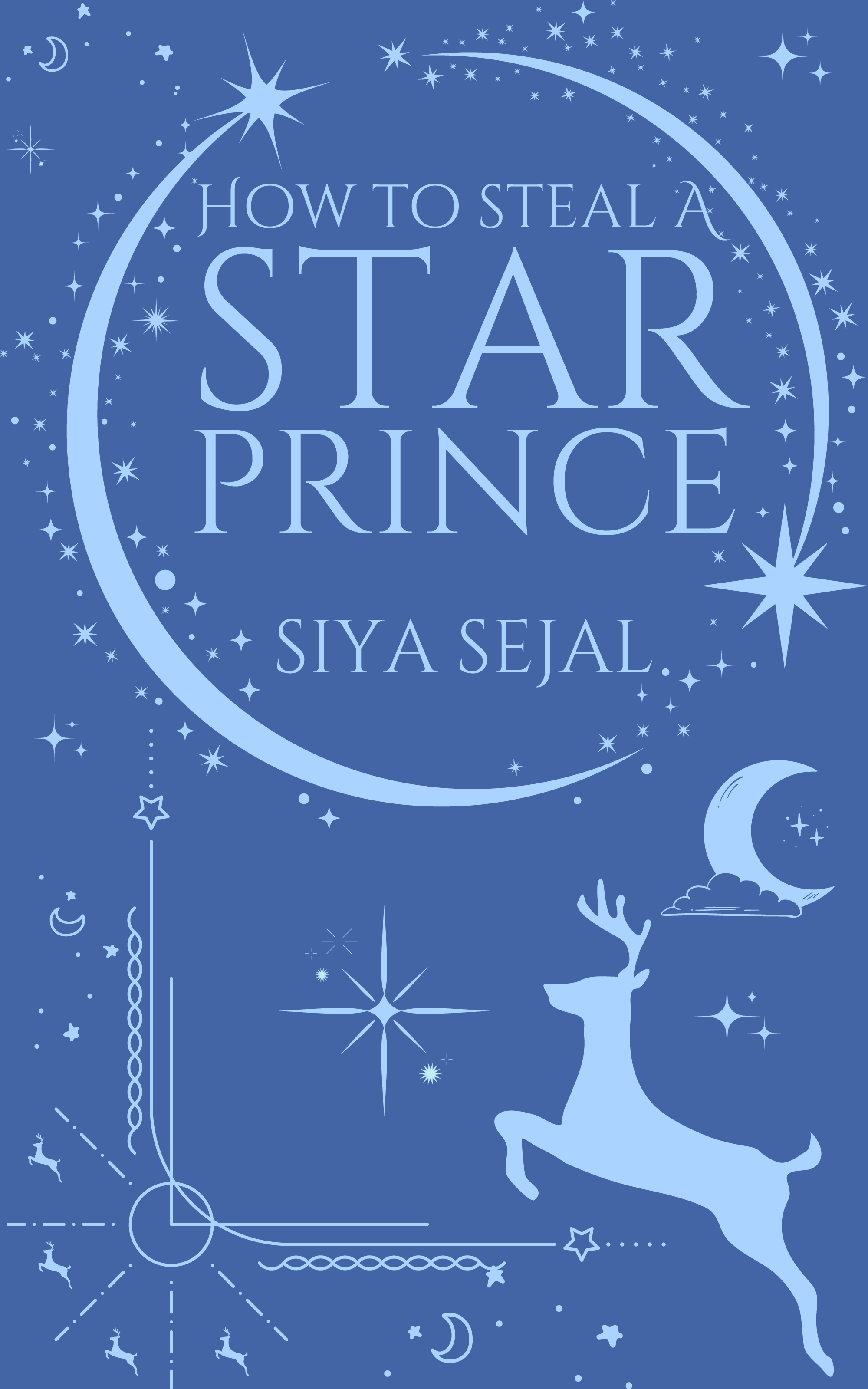 How to Steal a Star Prince (A cozy fantasy romance)