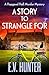 A Story to Strangle For (Th...