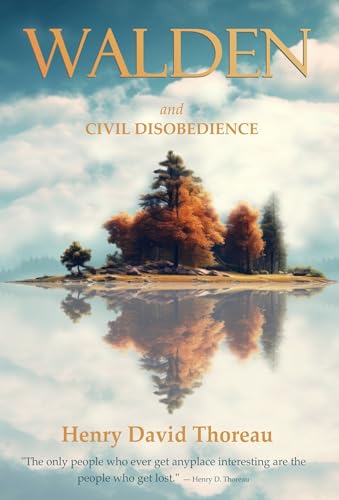 Walden and Civil Disobedience: The 1854 Original Edition