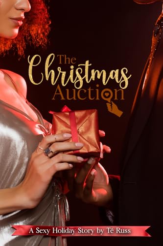 The Christmas Auction: A Sexy Holiday Story (Kindle Edition)