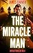 Miracle Man by James Carver