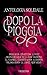 Antologia Solidale "Dopo la pioggia" by Ruby Medjo