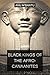 Black Kings of the Afro-Can...