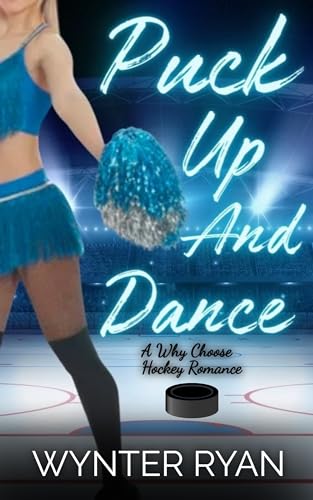 Puck Up And Dance (Playing the Puck #3)