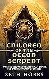 Children of the Ocean Serpent