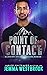 Point of Contact (Alaskan Security-Team Rogue #11)