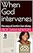 When God intervenes by Sam Newton