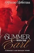 A Summer with the Earl: An Age-Gap Billionaire Instalove Fake Relationship Romance