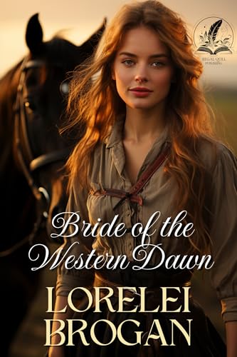 Bride of the Western Dawn (Tales of Brave Western Love)
