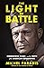 The Light of Battle Eisenhower, D-Day, and the Birth of the American Superpower by Michel Paradis