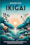 Discover Your Iki...