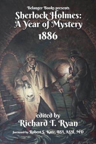 Sherlock Holmes: A Year of Mystery 1886 (Kindle Edition)