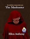 The Manhunter: A Syran Novel (The Syran Novels Book 1) The Manhunter: A Syran Novel (The Syran Novels Book 1)