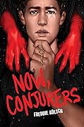 Now, Conjurers 