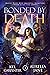 Bonded by Death (Magic Wars: Her Immortal Monsters #2)
