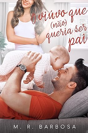 O Viúvo que (não) queria ser Pai