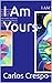 I Am Yours