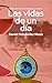 Las vidas de un día: Relatos del mundo de Testigo de mi muerte (Spanish Edition)