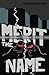 Merit the Name by Reirin Miller