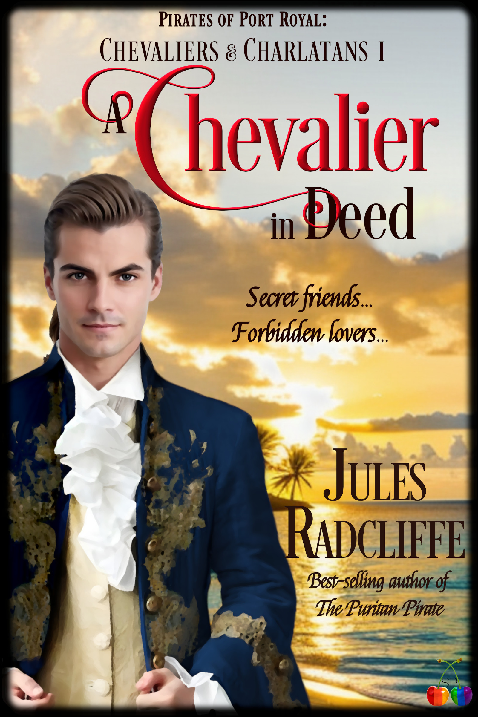 A Chevalier in Deed (Pirates of Port Royal: Chevaliers & Charlatans #1)