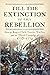 Till the Extinction of This Rebellion: George Rogers Clark, Frontier Warfare, and the Illinois Campaign of 1778–1779
