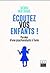 Écoutez vos enfants!: paroles d'une psychanalyste à Tunis