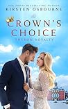 The Crown's Choice