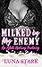 Milked by My Enemy: An Adul...