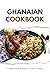 Ghanaian Cookbook by Liam Luxe