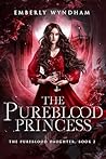 The Pureblood Pri...