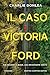 Il caso Victoria Ford