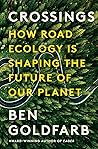 Book cover for Crossings: How Road Ecology Is Shaping the Future of Our Planet