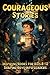 Courageous Stories | Inspir...