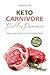 Keto Carnivore Diet For Dummies by Henrik Olafsson