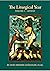 The Liturgical Year - Volume I Advent