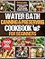 WATER BATH CANNING & PRESER...