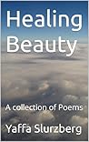 Healing Beauty: A...