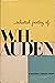 Selected Poetry of W. H. Auden