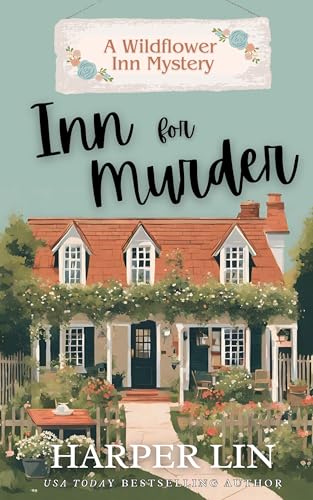 Inn for Murder (Wildflower Inn Mystery #1)