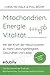 Mitochondrien. Energie. Vitalitaet. by Christoph Michalk